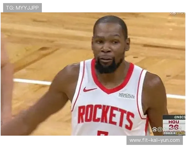 华盛顿29分完爆杜兰特！难耐火箭双少轰53分，伊森态度差难拿顶薪